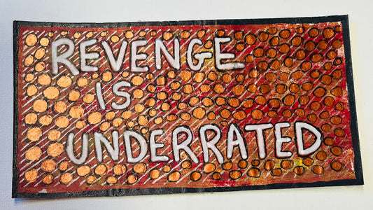 Industrial Art - Revenge Is Underrated